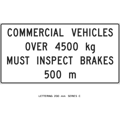 Commercial Vehicles Inspect Brakes 500 M sign (RB-216)
