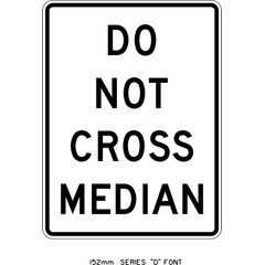 Do Not Cross Median sign (RC-104)