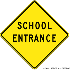 School Entrance sign (WC-114)