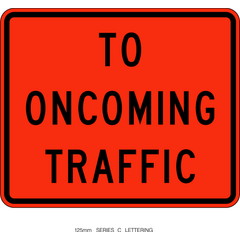 To Oncoming Traffic sign (WD-194)